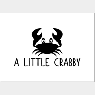 A Little Crabby Posters and Art